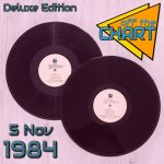 Off The Chart Deluxe: 5 November 1984