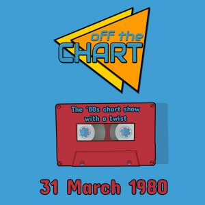 Off The Chart: 31 March 1980