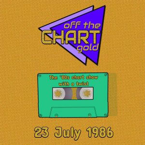 Off The Chart Gold: 23 July 1986