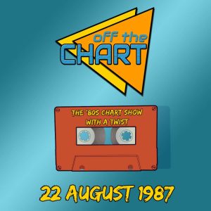 Off The Chart: 22 August 1987