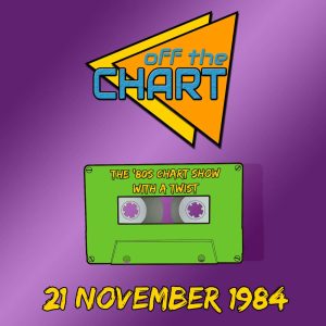 Off The Chart: 21 November 1984